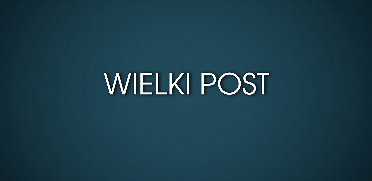 Grafika Wielki Post 2026