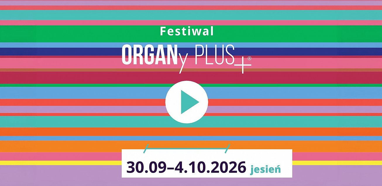 Grafika Organy Plus – jesień 2026
